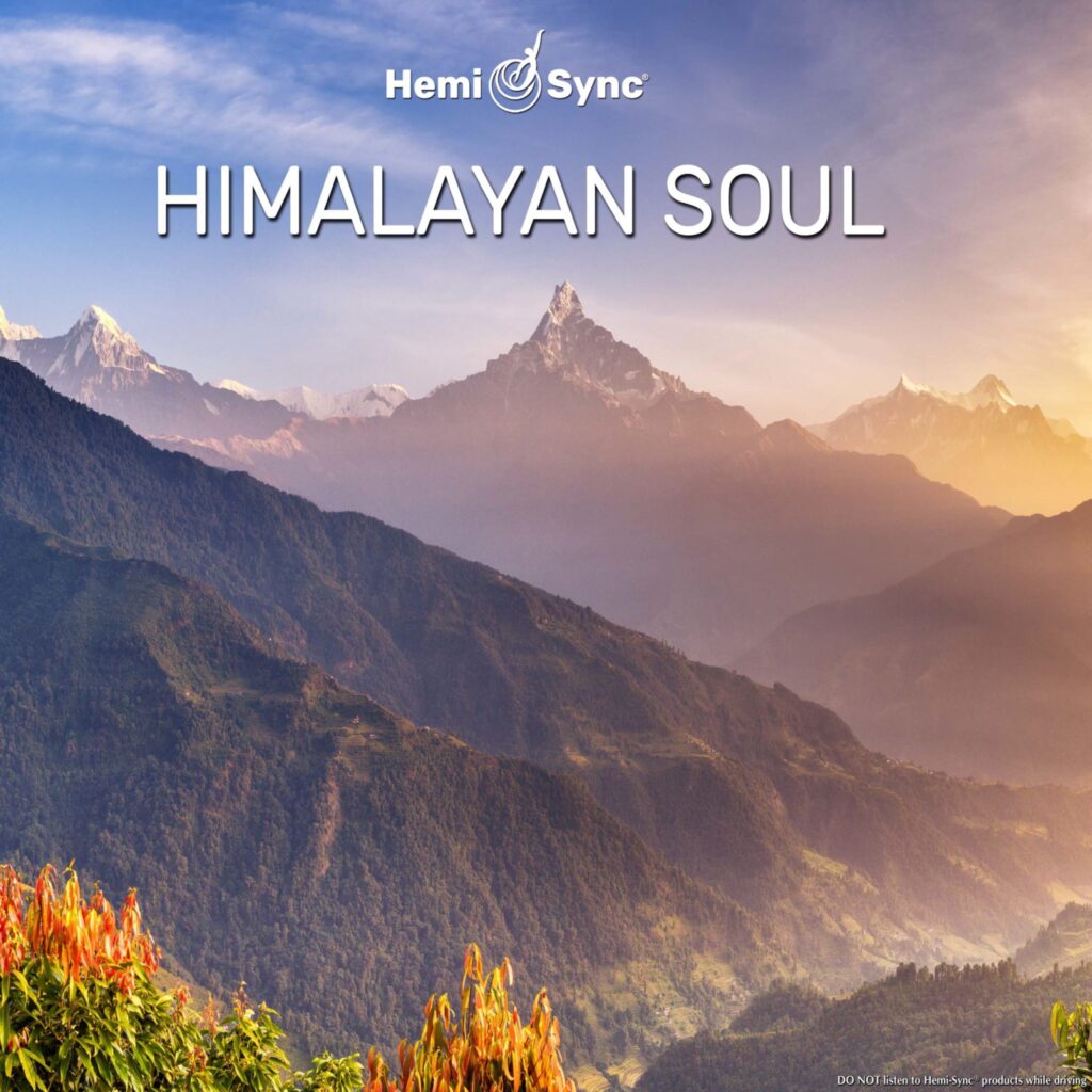 Carátula del disco de Hemi Sync HIMALAYAN SOUL: vista de varias montañas del Himalaya